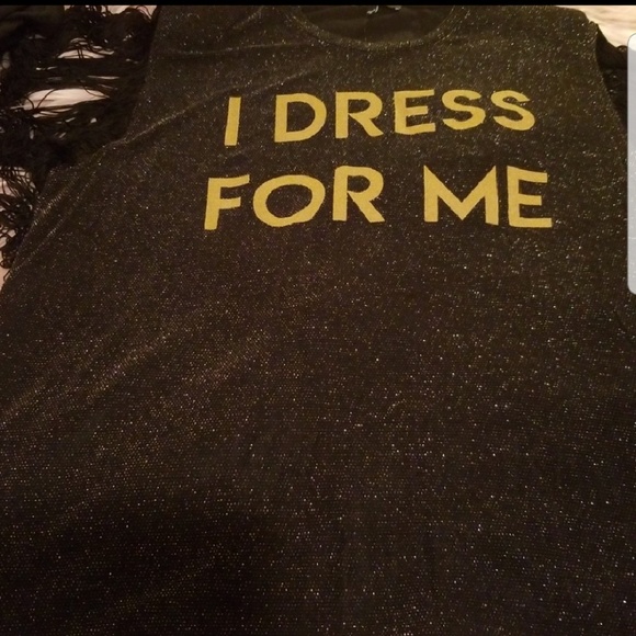 "I DRESS FOR ME" Shirt - Picture 3 of 6